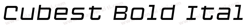 Cubest Bold Italic字体转换